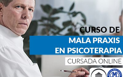 Mala praxis en Psicoterapia