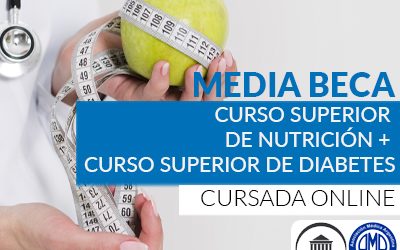 Media beca Curso Superior de Nutrición + Curso Superior de Diabetes
