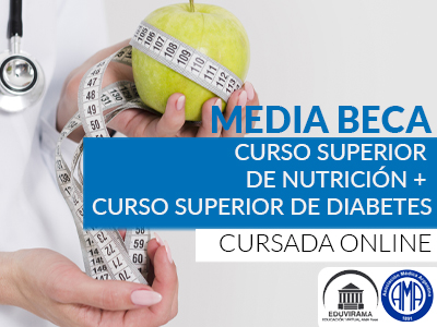 Media beca Curso Superior de Nutrición+ Curso Superior de Diabetes 2023