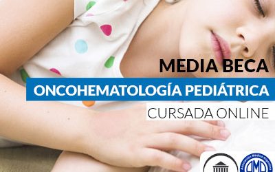 Media beca en Oncohematología pediátrica